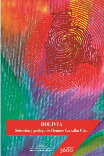 Comentario a la Antologia"Bolivia: Selección y prólogo de Homero Carvalho"