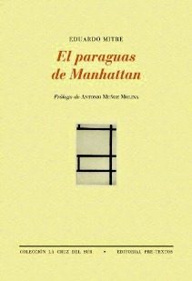 Eduardo Mitre: El paraguas de Manhattan