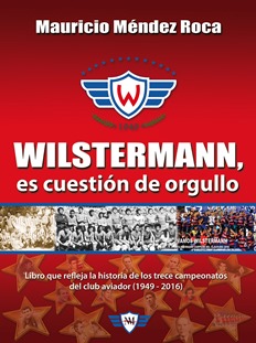 Wilstermann, es cuestión de orgullo de Mauricio Méndez Roca