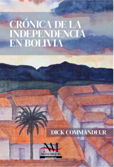 Tapa de Crónicas de la independencia de Bolivia
