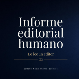 Informe editorial humano — lo lee un editor. Editorial Nuevo Milenio · Ecdótica